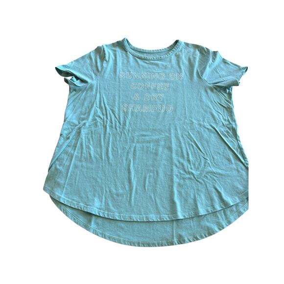 Lane Bryant Women's size 18/20 T-Shirt "Running on Coffee and Dry Shampoo" - Picture 1 of 4